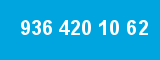 936 420 10 62 936 420 10 62